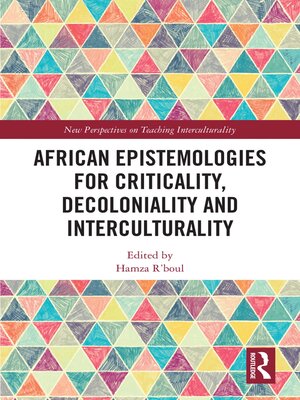 cover image of African Epistemologies for Criticality, Decoloniality and Interculturality